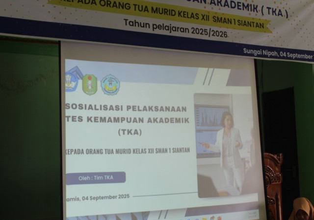 Sosialisasi TKA 2025 Kepada Ortu dan Siswa